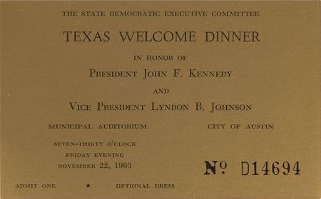 Lot #20 John F. Kennedy Texas Welcome Dinner