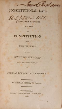 Lot #85 James Buchanan: Buchanan?s personal annotated copy of Constitutional Law - Image 1