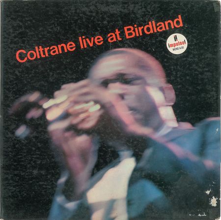 Lot #533 John Coltrane: Live at Birdland - Image 2