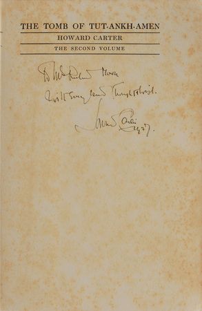Lot #253 Howard Carter: The Tomb of Tut-ankh-amen, inscribed in the year of publication - Image 1