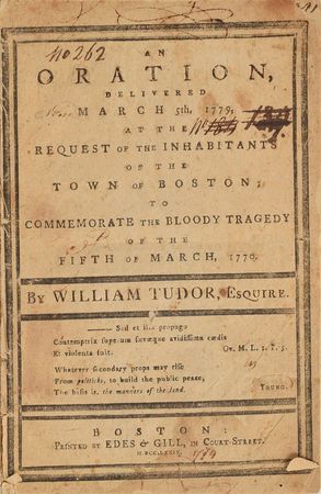 Lot #4 Boston Massacre: 1779 oration marking the