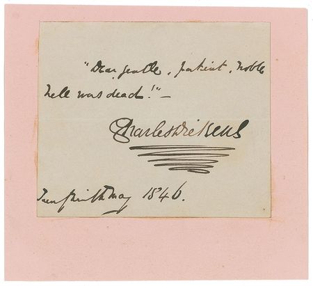 Lot #424. Charles Dickens: &ldquo;Dear gentle, patient, noble Nell was dead!&rdquo;