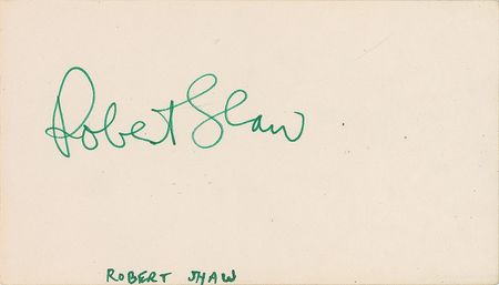 Lot #674 Robert Shaw Signature