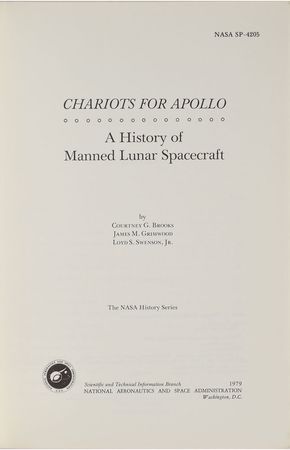Lot #9138 Chariots for Apollo: A History of Manned Lunar Spacecraft Book - Image 2