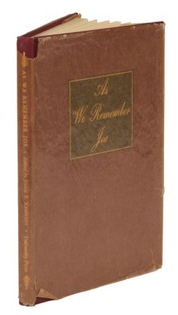 Lot #240 John F. Kennedy: Ultra-rare inscribed edition of As We Remember Joe, printed in 1945, with even more rare original dust jacket - Image 5