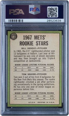 Lot #9152  1967 Topps #581 Tom Seaver and Bill Denehy PSA MINT 9 - Image 2