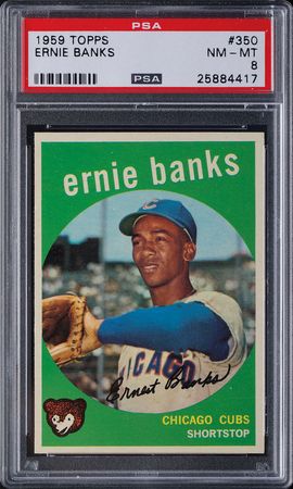 Lot #9136  1959 Topps #350 Ernie Banks PSA NM-MT 8 - Image 1