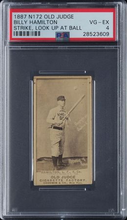 Lot #9002  1887 N172 Old Judge Billy Hamilton PSA VG-EX 4 - Image 1