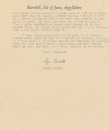 Lot #626 George Orwell: Immersed in his work on Nineteen Eighty-Four, Orwell offers an extraordinary autobiographical account: 