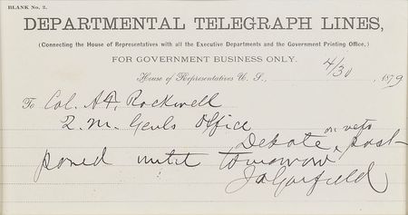Lot #45 James A. Garfield: House of Representatives telegraph filled out by Garfield - Image 2