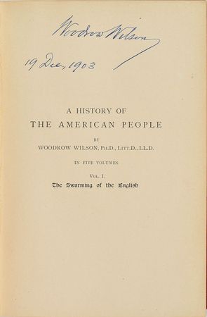 Lot #60 Woodrow Wilson: Presentation set of Wilson's History of the American People - Image 1