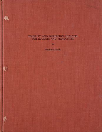 Lot #4702  Stability and Dispersion Analysis for Rockets and Projectiles Book - Image 1
