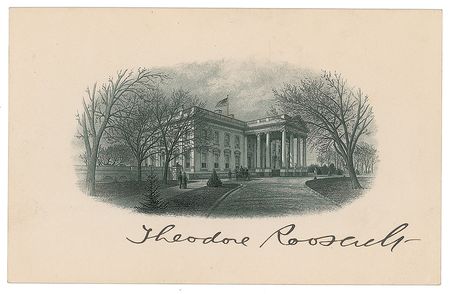Lot #17 Theodore Roosevelt White House Card