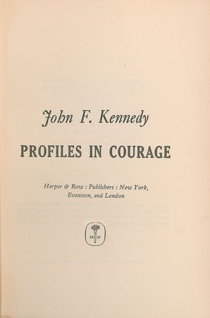 Lot #24 John F. Kennedy Signed Book: Uninscribed Inaugural edition of Profiles in Courage - Image 2