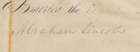 Lot #33 Abraham Lincoln: Amidst the Civil War, Lincoln and Chase appoint a lieutenant in the Union's 