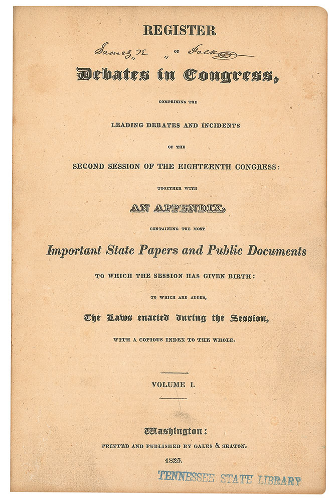 Lot 4054 James K. Polk Signed Book: 'Register of Debates in Congress'