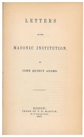Lot #4049 John Quincy Adams Signed Book: 'Letters on the Masonic Institution' - Image 3