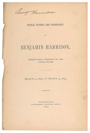 Lot #4069 Benjamin Harrison Signed Book: 'Public Papers and Addresses' - Image 2