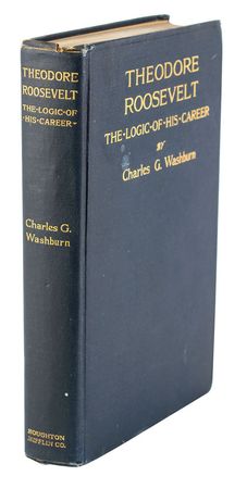 Lot #4072 Theodore Roosevelt Signed Book: 'The Logic of His Career' - Image 4
