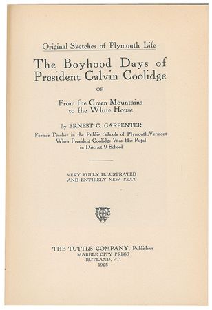 Lot #4078 Calvin Coolidge Signed Book: 'The Boyhood Days of President Calvin Coolidge' - Image 3