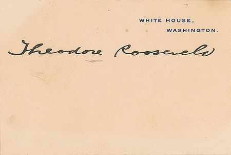 Lot #20 Theodore Roosevelt White House Card