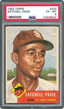 Lot #8055  1953 Topps #220 Satchel Paige PSA EX-MT 6 - Image 1