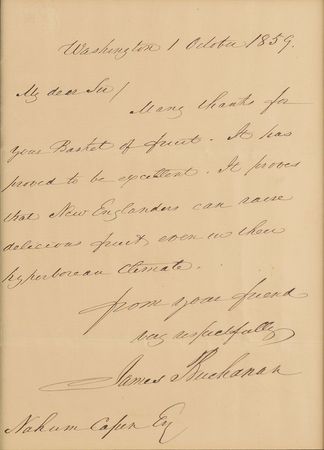 Lot #12 James Buchanan: President Buchanan sends thanks for a delicious basket: 