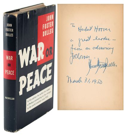 Lot #107 Herbert Hoover: John Foster Dulles: 