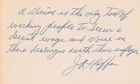 Lot #210 Jimmy Hoffa Signed Quote - Image 1