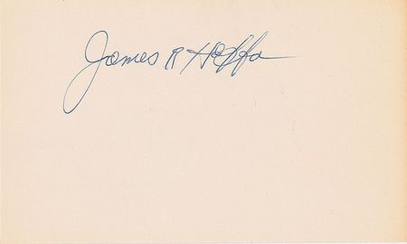 Lot #210 Jimmy Hoffa Signed Quote - Image 2