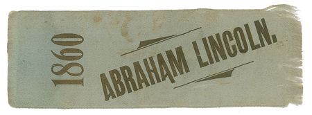 Lot #20 Abraham Lincoln: Rare silk ribbon from