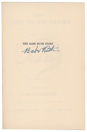 Lot #995 Babe Ruth: Beautifully signed first edition of The Babe Ruth Story - Image 2