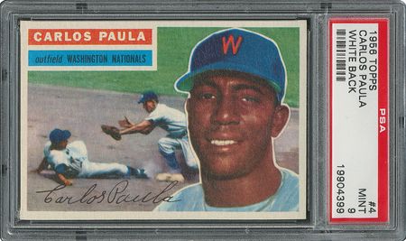 Lot #6004  1956 Topps #4 Carlos Paula - PSA MINT 9 - None Higher! - Image 1