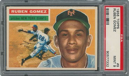 Lot #6009  1956 Topps #9 Ruben Gomez - PSA MINT 9 - None Higher! - Image 1
