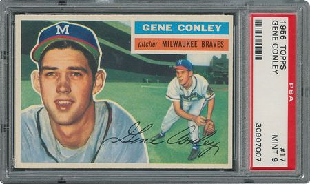 Lot #6019  1956 Topps #17 Gene Conley - PSA MINT 9 - two Higher! - Image 1