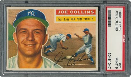 Lot #6023  1956 Topps #21 Joe Collins - PSA MINT 9 - three Higher! - Image 1