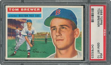 Lot #6036  1956 Topps #34 Tom Brewer - PSA GEM-MT 10 - None Higher! - Image 1