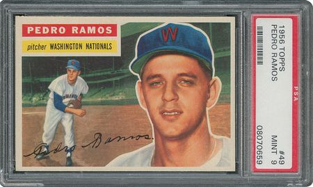Lot #6051  1956 Topps #49 Pedro Ramos - PSA MINT 9 - one Higher! - Image 1