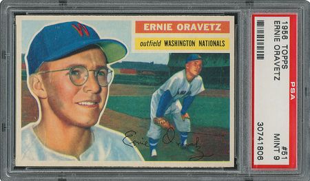 Lot #6053  1956 Topps #51 Ernie Oravetz - PSA MINT 9 - None Higher! - Image 1