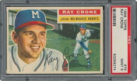 Lot #6080  1956 Topps #76 Ray Crone - PSA MINT 9 - None Higher! - Image 1