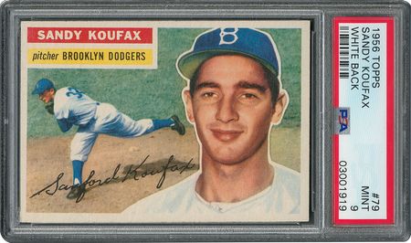 Lot #6083  1956 Topps #79 Sandy Koufax - PSA MINT 9 - two Higher! - Image 1
