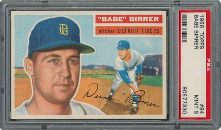 Lot #6088  1956 Topps #84 Babe Birrer - PSA MINT 9 - three Higher! - Image 1