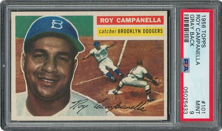 Lot #6113  1956 Topps #101 Roy Campanella - PSA MINT 9 - None Higher! - Image 1