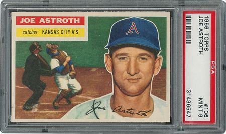 Lot #6118  1956 Topps #106 Joe Astroth - PSA MINT 9 - one Higher! - Image 1
