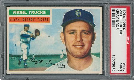 Lot #6129  1956 Topps #117 Virgil Trucks - PSA MINT 9 - one Higher! - Image 1