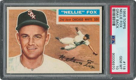 Lot #6130  1956 Topps #118 Nellie Fox - PSA GEM-MT 10 - Pop two, None Higher! - Image 1