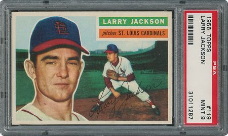 Lot #6131  1956 Topps #119 Larry Jackson - PSA MINT 9 - None Higher! - Image 1