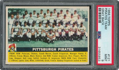 Lot #6133  1956 Topps #121 Pirates Team - PSA MINT 9 - None Higher! - Image 1