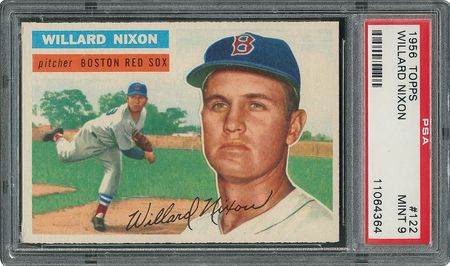 Lot #6134  1956 Topps #122 Willard Nixon - PSA MINT 9 - None Higher! - Image 1