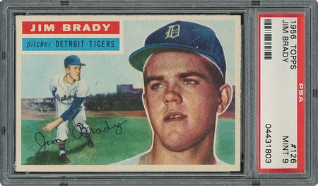Lot #6138  1956 Topps #126 Jim Brady - PSA MINT 9 - None Higher! - Image 1